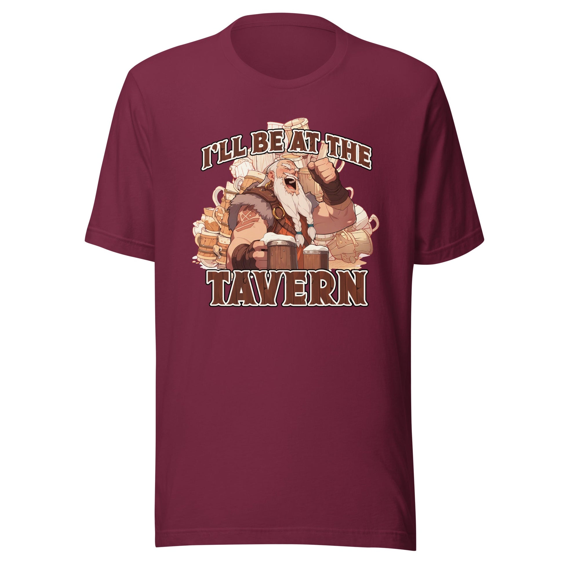 I'll Be At The Tavern Barbarian Shirt - Roll For Treasures