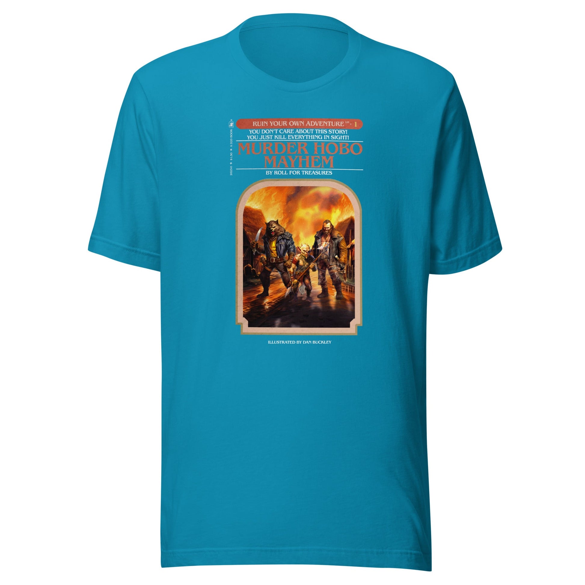 Murder Hobo Ruin Your Own Adventure Shirt Dark for Dungeons and Dragons Fan - Roll For Treasures