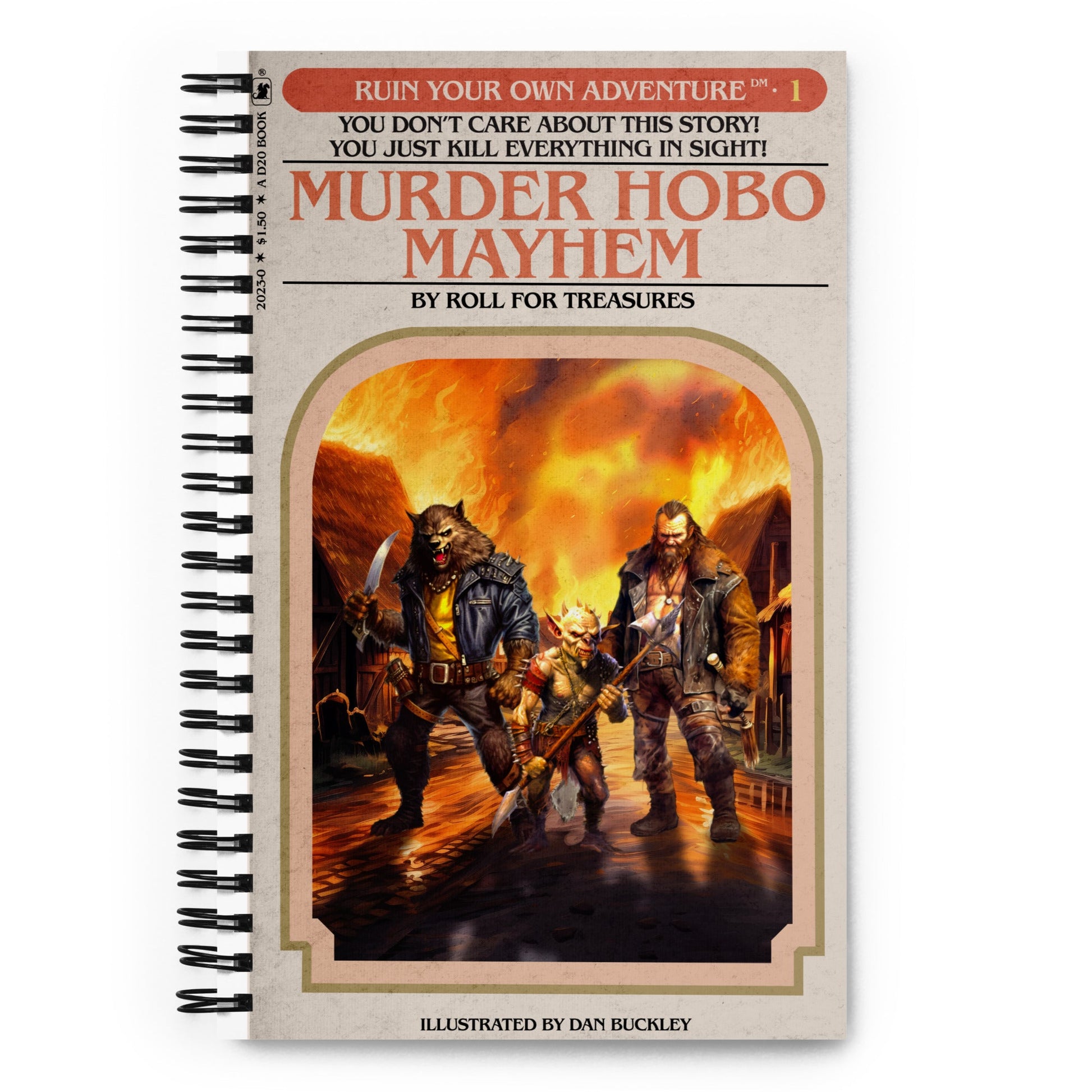 Murder Hobo Ruin Your Own Adventure Spiral notebook - Roll For Treasures